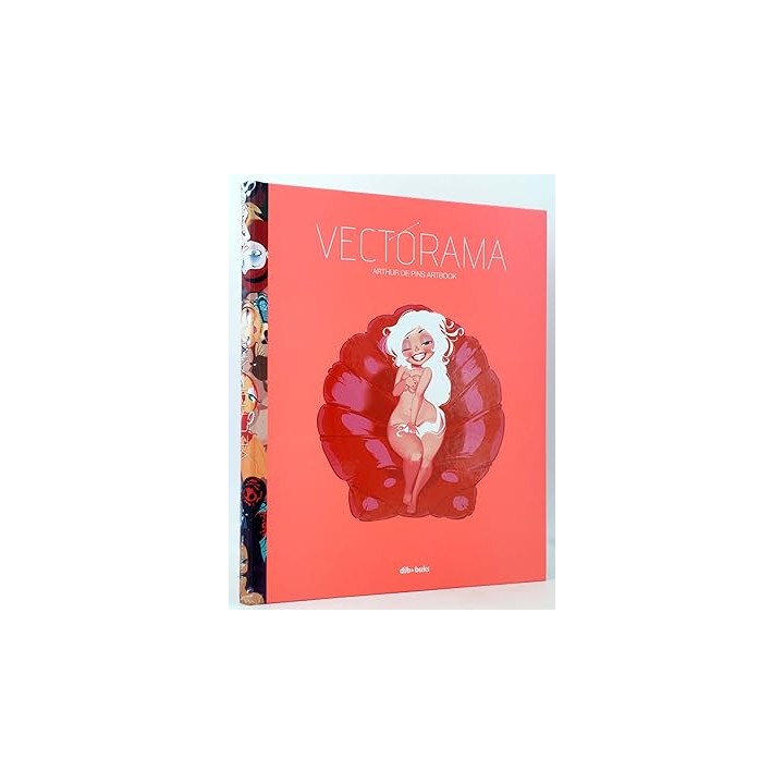 VECTORAMA. ARTHUR DE PINS ARTBOOK (ILUSTRACION)